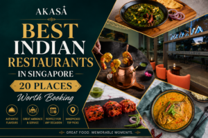 Best Indian Restaurants in Singapore — 20 Places Worth Booking