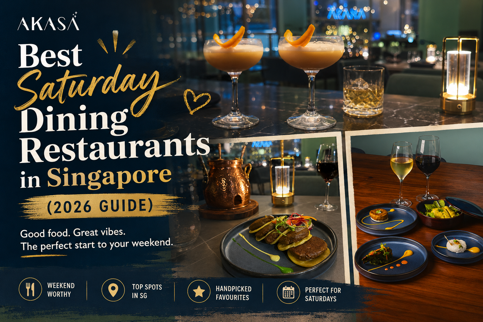 Best Saturday Dining Restaurants in Singapore