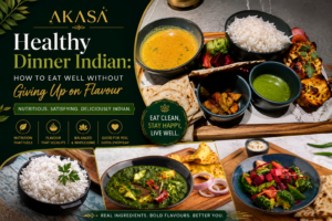 Healthy Dinner Indian